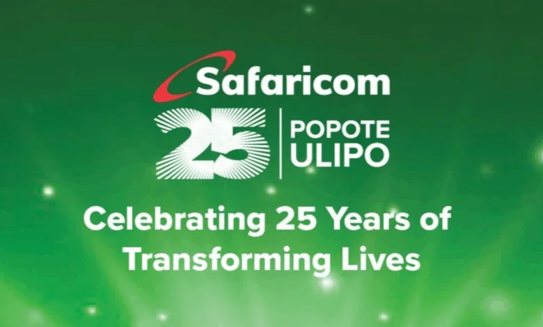 Safaricom 25 Popote Ulipo. Celebrating 25 years of transforming lives.
